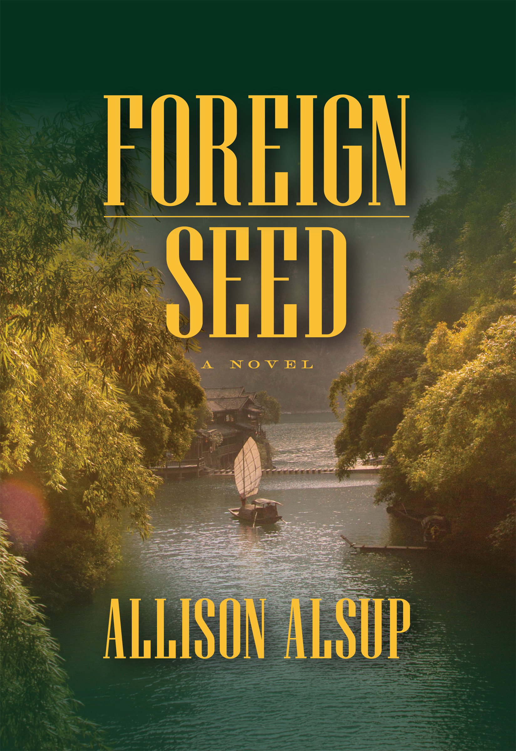 Foreign Seed by Allison Alsup