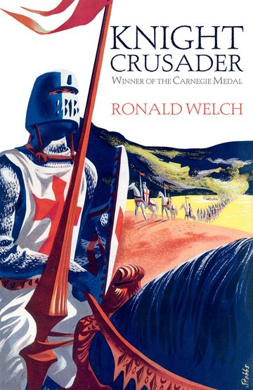 Knight Crusader by Ronald Welch