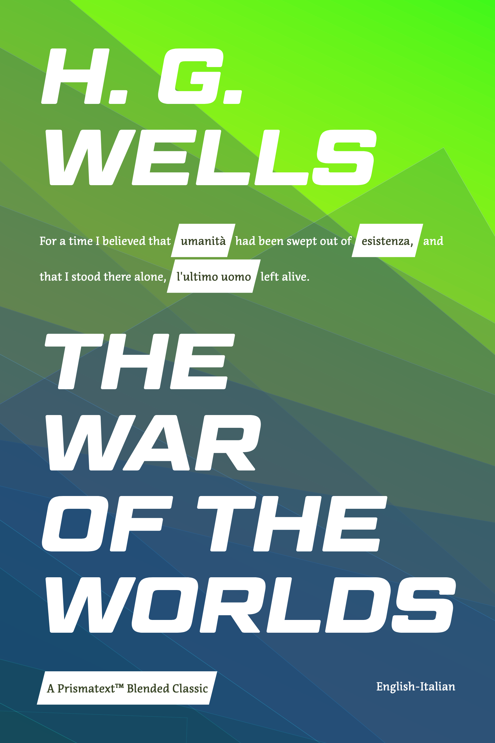 The War of the Worlds by H. G. Wells