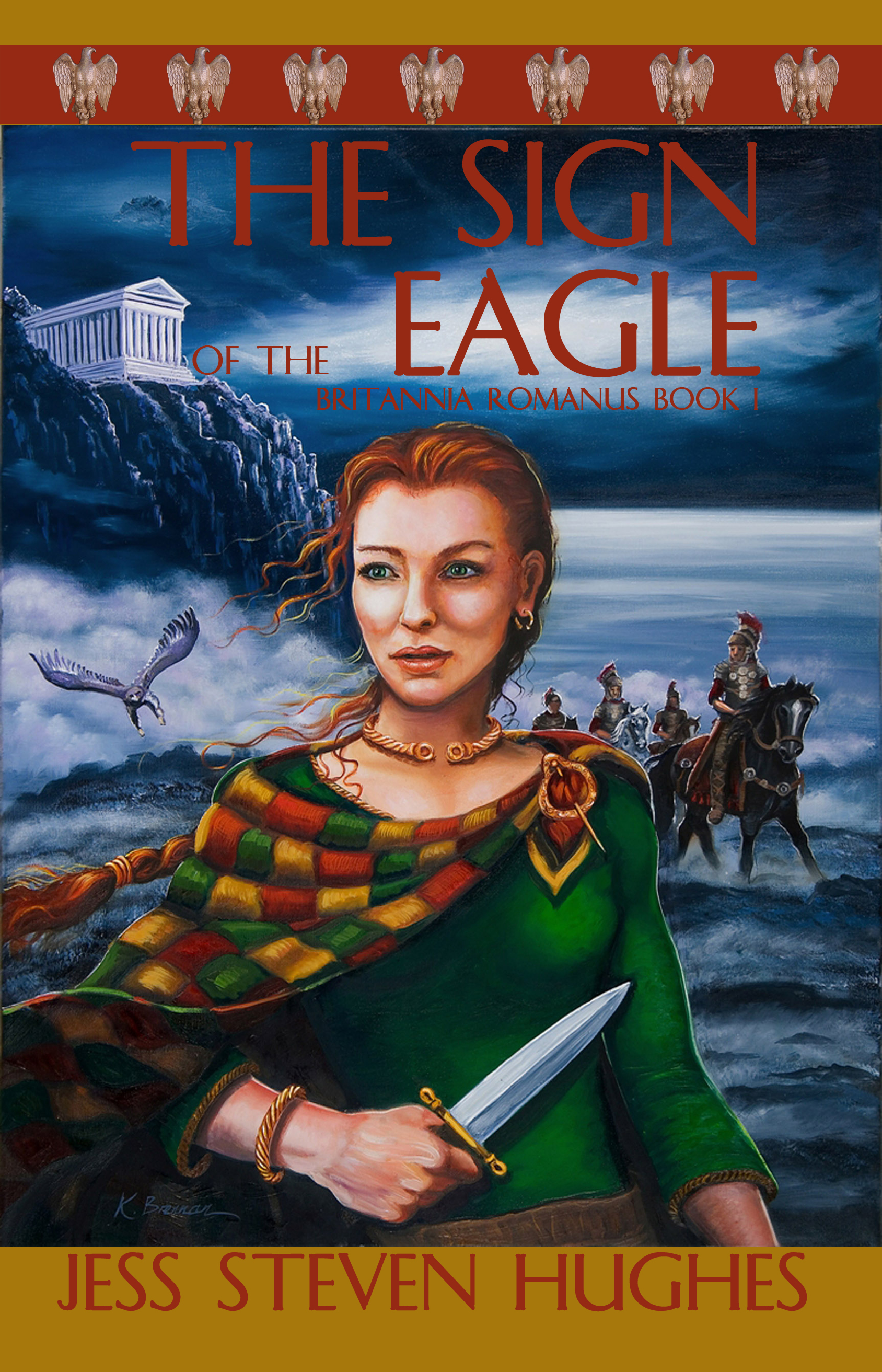 The Sign of the Eagle by Jess Hughes