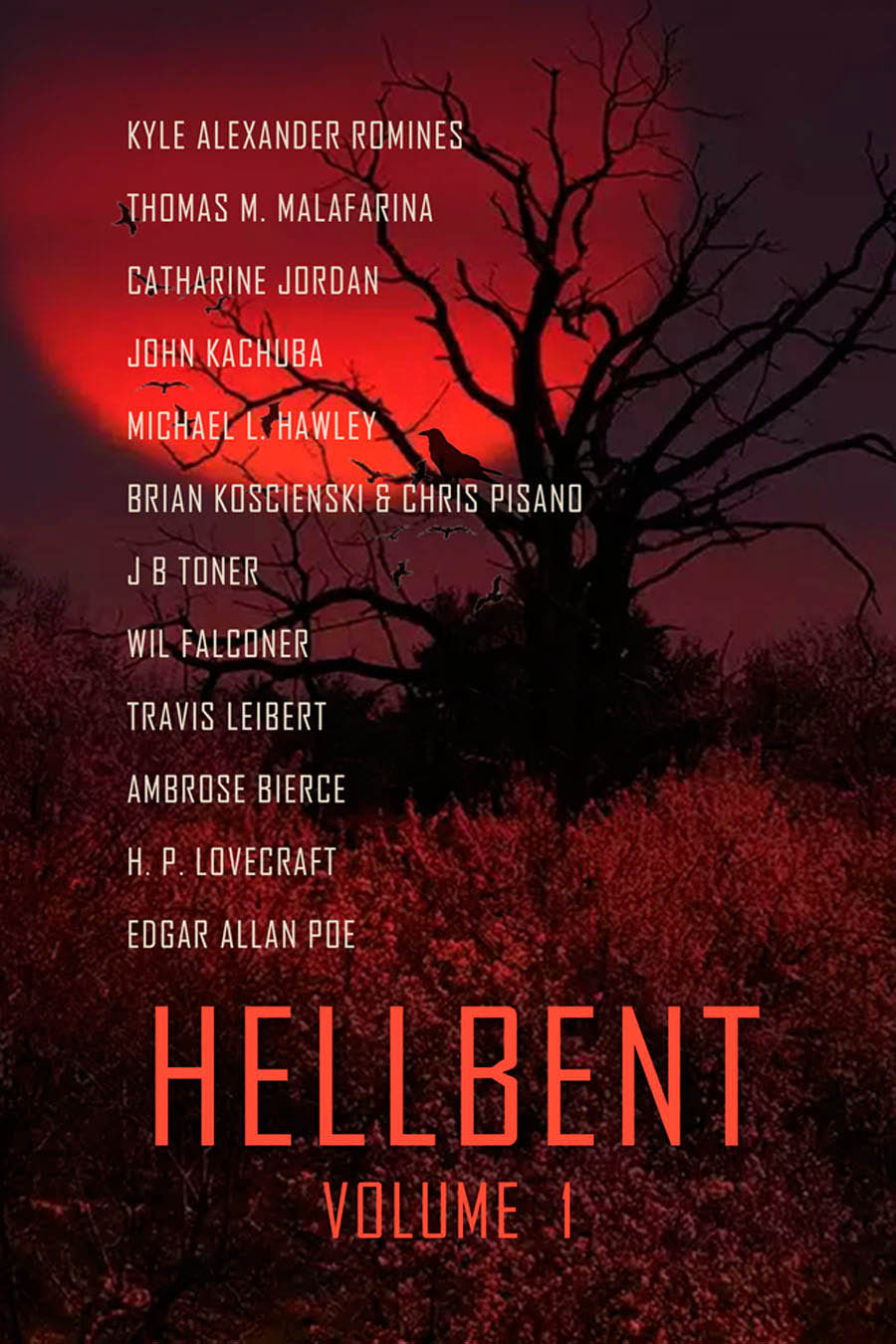 Hellbent Volume 1 by Edgar Poe