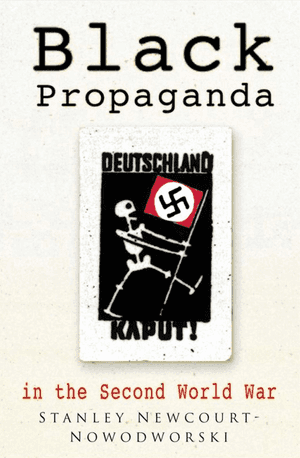 Black Propaganda in the Second World War