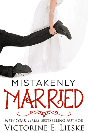 Mistakenly Married