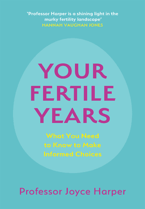 Your Fertile Years