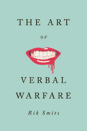 The Art of Verbal Warfare